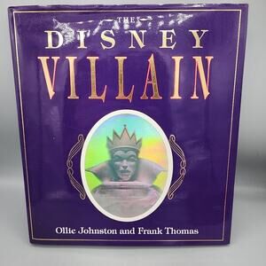 The Disney Villain Hardcover Book Ollie Johnson & Frank Thomas First Edition